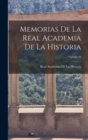 Memorias De La Real Academia De La Historia; Volume 10 - Book