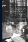 Traite De Medecine De A. C. Celse - Book