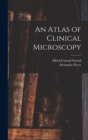 An Atlas of Clinical Microscopy - Book