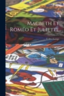Macbeth Et Romeo Et Juliette - Book