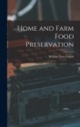Home and Farm Food Preservation - Book