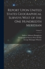 Report Upon United States Geographical Surveys West of the One Hundredth Meridian; Volume 6 - Book