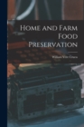 Home and Farm Food Preservation - Book