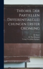 Theorie der Partiellen Differentialgleichungen Erster Ordnung - Book