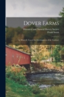 Dover Farms; in Which is Traced the Development of the Territory - Book