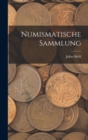Numismatische Sammlung - Book