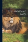 Fish and Game Laws - Book