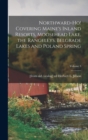 Northward-ho! Covering Maine's Inland Resorts, Moosehead Lake, the Rangeleys, Belgrade Lakes and Poland Spring; Volume 3 - Book