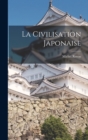 La Civilisation Japonaise - Book
