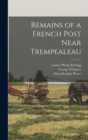 Remains of a French Post Near Trempealeau - Book