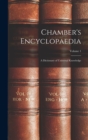 Chamber's Encyclopaedia : A Dictionary of Universal Knowledge; Volume 1 - Book