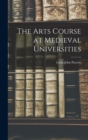 The Arts Course at Medieval Universities - Book