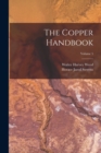 The Copper Handbook; Volume 5 - Book