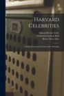 Harvard Celebrities : A Book of Caricatures & Decorative Drawings - Book