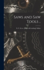 Saws and saw Tools .. - Book