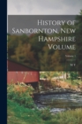 History of Sanbornton, New Hampshire Volume; Volume 1 - Book
