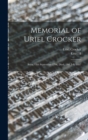 Memorial of Uriel Crocker : Born, 13th September 1796, Died, 19th July 1887 - Book