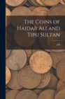 The Coins of Haidar Ali and Tipu Sultan - Book
