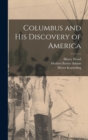 Columbus and his Discovery of America - Book