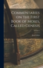 Commentaries on the First Book of Moses, Called Genesis; Volume 2 - Book