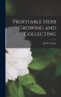Profitable Herb Growing and Collecting - Book