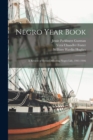 Negro Year Book : A Review of Events Affecting Negro Life, 1941-1946 - Book