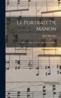 Le portrait de Manon; opera comique en un acte de Georges Boyer - Book