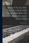 Analytical key to the Exercises in Harmony, its Theory and Practice - Book