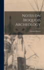 Notes on Iroquois Archeology - Book