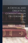 A Critical and Exegetical Commentary on Deuteronomy; Volume 5 - Book