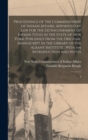 Proceedings of the Commissioners of Indian Affairs, Appointed by law for the Extinguishment of Indian Titles in the State of New York : Published From the Original Manuscript in the Library of the Alb - Book