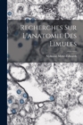 Recherches sur l'anatomie des Limules - Book