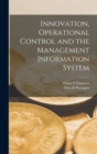 Innovation, Operational Control and the Management Information System - Book