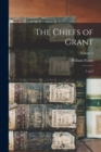 The Chiefs of Grant : 3, pt.2; Volume 3 - Book