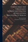 Verzeichnis der tibetischen Handschriften der Koniglichen Bibliothek zu Berlin : 1 - Book