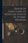 Design of structures to resist the effects of atomic weapons - Book