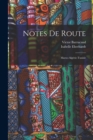 Notes de route : Maroc-Algerie-Tunisie - Book
