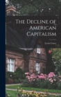 The Decline of American Capitalism - Book