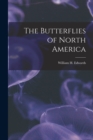 The Butterflies of North America - Book