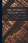 The Chronicles Of Barsetshire : The Small House At Allington - Book