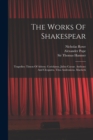 The Works Of Shakespear : Tragedies: Timon Of Athens. Coriolanus. Julius Caesar. Anthony And Cleopatra. Titus Andronicus. Macbeth - Book