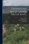 Ossians und sineds Lieder. Erster Band. - Book