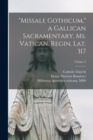 "Missale Gothicum," a Gallican sacramentary, ms. Vatican. Regin. Lat. 317; Volume 2 - Book