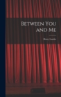 Between You and Me - Book