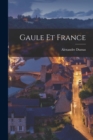 Gaule et France - Book