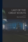 Last of the Great Scouts - Book