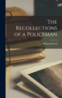 The Recollections of a Policeman - Book