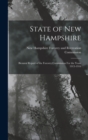State of New Hampshire : Biennial Report of the Forestry Commission For the Years 1915-1916 - Book