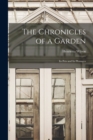 The Chronicles of a Garden : Its Pets and Its Pleasures - Book