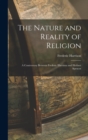 The Nature and Reality of Religion : A Controversy Between Frederic Harrison and Herbert Spencer - Book